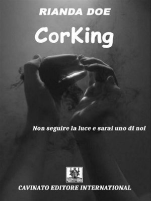 cover image of Corking--Ci volevano i fantasmi per infestare il mondo dei vampiri